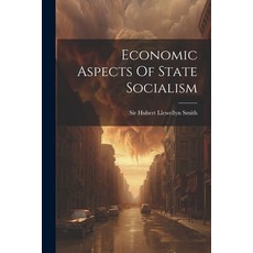 (영문도서) Economic Aspects Of State Socialism Paperback, Legare Street Press, English, 9781022273788