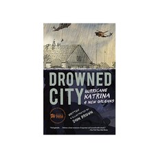 Drowned City:Hurricane Katrina and New Orleans, Hmh Books for Young Readers