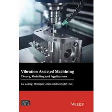 Vibration Assisted Machining C Hardcover, John Wiley & Sons, English, 9781119506355
