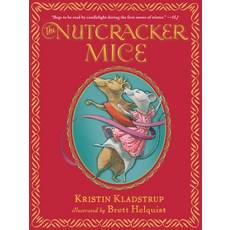 The Nutcracker Mice Paperback, Candlewick Press (MA)