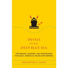 (영문도서) Devils on the Deep Blue Sea: The Dreams Schemes and Showdowns That Built Amer... Paperback, Penguin Publishing Group, English, 9780452287341