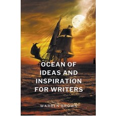 (영문도서) Ocean of Ideas and Inspiration for Writers Paperback, Warren Brown, English, 9798223854012