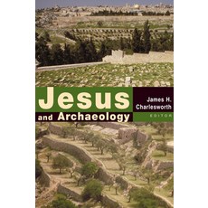 (영문도서) Jesus and Archaeology Paperback, William B. Eerdmans Publish...