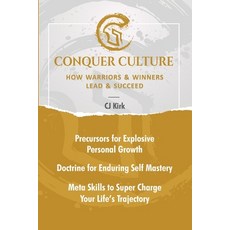 (英文圖書)Conquer Culture: How Winners & Warriors Lead & Succeed 平裝版, Independently Published, 英文