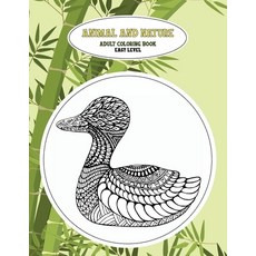 Adult Coloring Book Animal and Nature - Easy Level Paperback, Independently Published