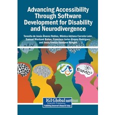 (영문도서)Advancing Accessibility Through Software Development for Disability and Neurodiv... Paperback, Igi Global Scientific Publi..., English, 9798337360348 Igi Global Scientific Publi..., English, 9798337360348