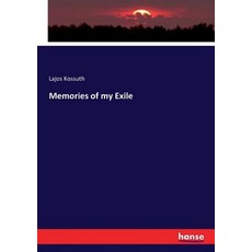 (영문도서) Memories of my Exile Paperback, Hansebooks, English, 9783743345935