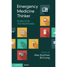 (영문도서) Emergency Medicine Thinker: Pearls for the Frontlines Paperback, Cambridge University Press, English, 9781009379915