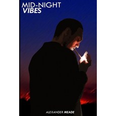 (영문도서) Mid-Night Vibes Paperback, Independently Published, English, 9798842343577