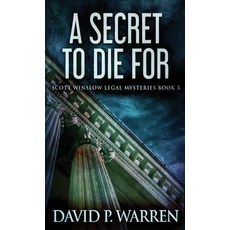 (영문도서) A Secret to Die For Hardcover, Next Chapter, English, 9784867452455