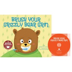 Brush Your Grizzly Bear Grin Paperback, Cantata Learning