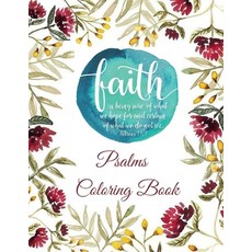 Psalms Coloring Book: Christian Coloring Books: A Scripture Coloring Book for Adult (Bible Verse Col... Paperback, Independently Published