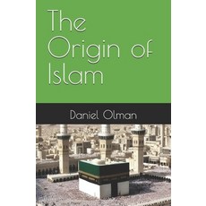 (英文圖書)The Origin of Islam 平裝版, Presse Arche Verite, English, Paperback