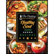 (영문도서)Healthy Soul Food Recipe Book Paperback, Gregory Hilderbrand Jr., English, 9798240924187