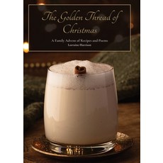 (英文圖書)The Golden Thread of Christmas 精裝版, Lorraine Harrison, 英文