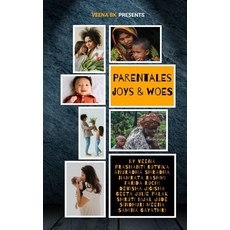 Parentales Joys and Woes Paperback, Independently Published, English, 9798738945038