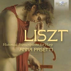 [CD] Anna Pasetti 리스트: 하프를 위한 역사적 편곡 작품 (Liszt: Historical Transcriptions for Harp)