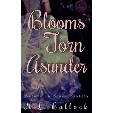 (英文圖書)Blooms Torn Asunder 平裝版, M.L. Bullock, 英文