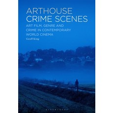 (英文圖書)Arthouse Crime Scenes: Art Film Genre and Crime in Contemporary World Cinema 平裝版, 英文, Bloomsbury Academic