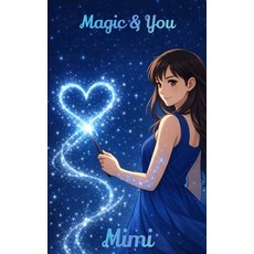 (英文圖書)Magic & You 平裝版, Independently Published, English