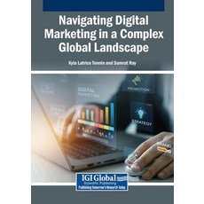 (英文圖書)Navigating Digital Marketing in a Complex Global Landscape 平裝版, Igi Global Scientific Publi..., 英文