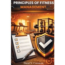(英文圖書)Principles of Fitness Management 精裝版, David N. Camaione, 英文
