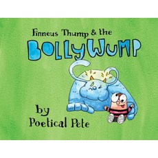 FInneus Thump and the Bollywump Paperback, Nick Gillett