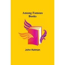 (영문도서) Among Famous Books Paperback, Alpha Edition, English, 9789355117908