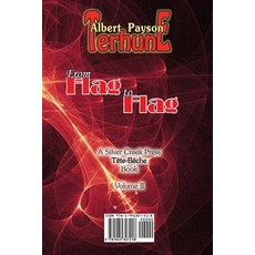 (영문도서) From Flag to Flag / Their Last Hope Paperback, Silver Creek Press, English, 9781945307218