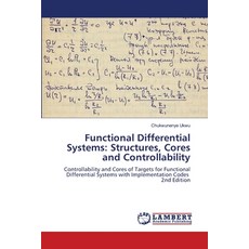(영문도서)Functional Differential Systems: Structures Cores and Controllability Paperback, LAP Lambert Academic Publis..., English, 9783330322004