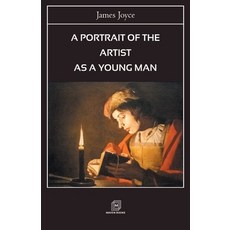(영문도서) A Portrait of the Artist as a Young Man Paperback, Maven Books, English, 9789387826762