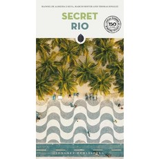 (영문도서) Secret Rio Paperback, Jonglez Publishing, English, 9782361958442