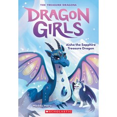 Aisha the Sapphire Treasure Dragon (Dragon Girls #5) 5 Paperback, Scholastic Paperbacks, English, 9781338680676