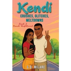 (영문도서)Kendi: Crushes Glitches Meltdowns: Crushes Glitches Meltdowns: Feelings spir... Paperback, Merciless Ink Publishing, English, 9783911873369