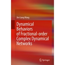 (영문도서) Dynamical Behaviors of Fractional-Order Complex Dynamical Networks Hardcover, Springer, English, 9789819729494