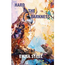 (영문도서)Hard is the Darkness Paperback, Independently Published, English, 9798273790759