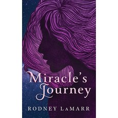 (英文圖書)Miracle's Journey 平裝版, Rodney Lamarr, 英文