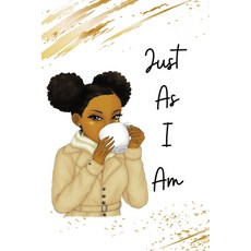 (영문도서) Just As I Am Paperback, Lulu.com, English, 9781329052772