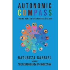 (英文圖書)Autonomic Compass: Finding Home in Your Nervous System 平裝版, Applied Mindfulness, Inc., 英文