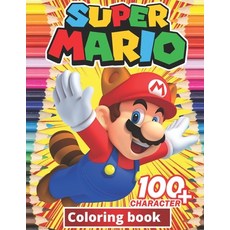 Super mario Coloring Book: +100 Illustrations wonderful Jumbo Super mario Coloring Book For Kids Ag... Paperback, Independently Published, English, 9798577387334