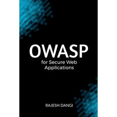 (영문도서) OWASP for Secure Web Applications Paperback, Notion Press, English, 9798895194348