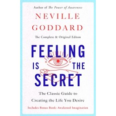 (영문도서) Feeling Is the Secret: The Classic Guide to Creating the Life You Desire Paperback, St. Martin's Essentials, English, 9781250341600