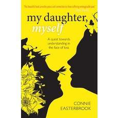 (영문도서) My Daughter Myself Paperback, Book Therapy, English, 9780645571417