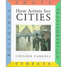 How Artists See Cities : Streets Buildings Shops Transportation, Abbeville Kids