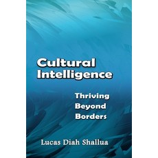 (영문도서) Cultural Intelligence: Thriving Beyond Borders Paperback, Independently Published, English, 9798332715594