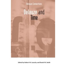 (영문도서) Deleuze and Time Hardcover, Edinburgh University Press, English, 9781474489201
