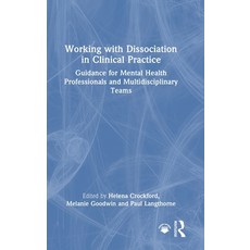(英文圖書)Working with Dissociation in Clinical Practice: Guidance for Mental Health Profe... 精裝版, Routledge, English, Hardcover