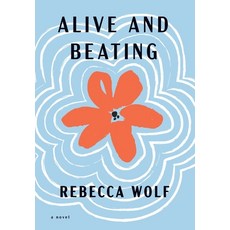 (영문도서) Alive and Beating Hardcover, Arbitrary Press, English, 9781958762134