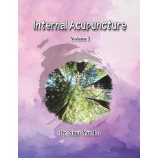 (영문도서)Internal Acupuncture (Volume 2) Paperback, Ehgbooks, English, 9781665801096