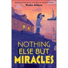 Nothing Else But Miracles, Margaret Ferguson Books